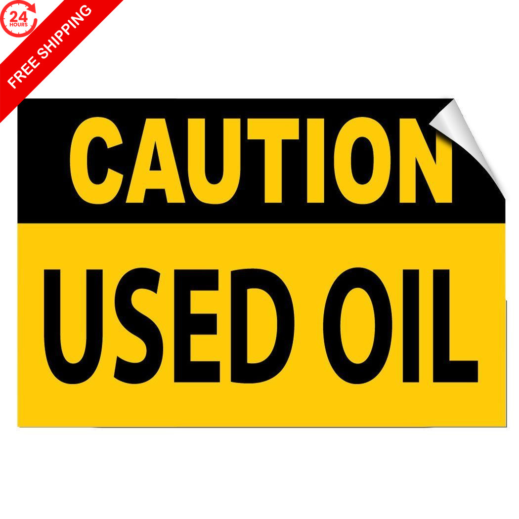Vinyl Label Decal Sticker Caution Used Oil Hazard Waste 7 7x5 inches, Yellow