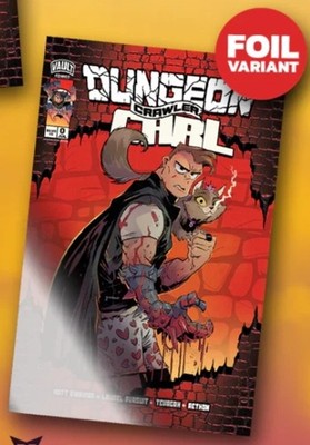 VAULT COMICS DUNGEONS CRAWLER CARL #0 BRETT BEAN FOIL COVER EXCLUSIVE PRESALE