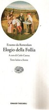 Elogio della follia