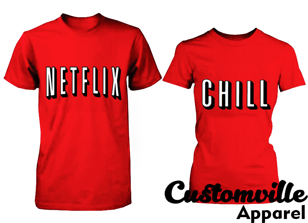 Netflix And Chill Funny T-Shirt - Red Colorful Design For Couples, Halloween Costume