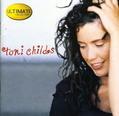 Toni Childs - Ultimate Collection [New CD]