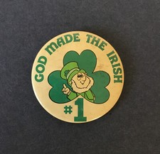 Vintage Pinback GOD MADE THE IRISH #1 ☘️ Button 1983 Pin USA Made ☘️