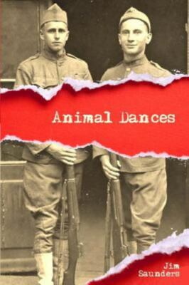 Animal Dances Jim Saunders paperback Collectible - Very Good