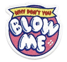 Blow Me Gag Gift Funny Adult Humor Vintage Style Retro Sew Iron Patch Hat Cap