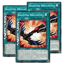 3x BALESTRA BRILLANTE • (Glowing Crossbow) • Comune • LDS2 IT045 • 1Ed • Yugioh!