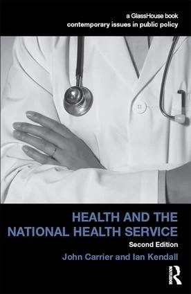 Health and the National Health Service - 2nd Edition