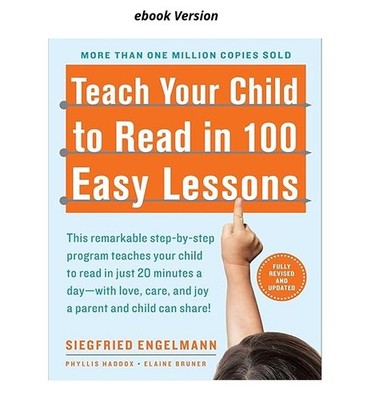 Teach Your Child to Read in 100 Easy Lessons: Revised and Up, Siegfried Engelman