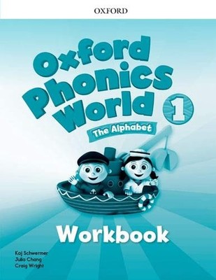 Oxford Phonics World: Level 1: Workbook,Editor