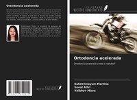 Kshetrimayum Martina (U. A.) | Ortodoncia Acelerada | Taschenbuch | Spanisch