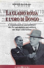 La Gladio rossa e l'oro di Dongo