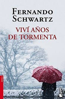 Viví años de tormenta (Booket Logista) von Schwartz, Fer... | Buch | Zustand gut