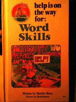 Help Is on the Way for Word Skills (Skills on Studying)