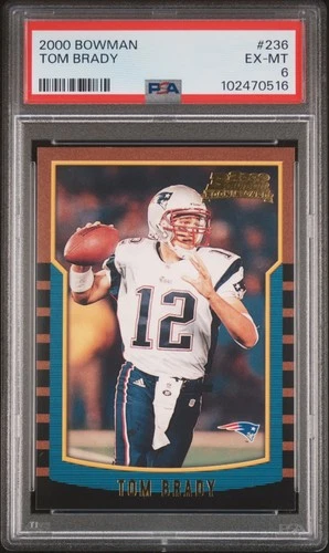 2000 Bowman - Tom Brady #236 (RC) Rookie PSA 6 EX-MT GOAT