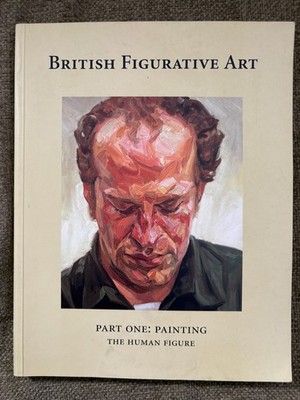 British Figurative Art Part One Painting The Human Figure Martin Gayford