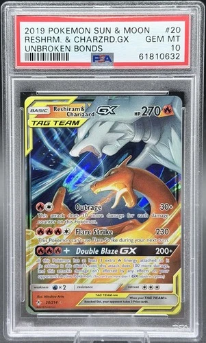 PSA 10 Reshiram & Charizard GX 20/214 Sun & Moon Unbroken Bonds Holo English
