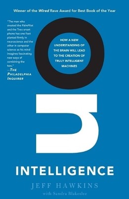 On Intelligence: How a New Understanding of the  by Blakeslee, Sandra 0805078533