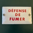 No Smoking—Vintage French Porcelain Enamel Sign- 4 Inch L x 2 1/2 Inch W