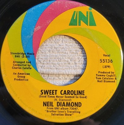 Neil Diamond ''Sweet Caroline / Dig In''  VG light warp not affecting play see vid