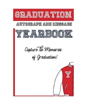 School Graduation Yearbook: Sections: Autographs, Messages, Photos & Contact Det