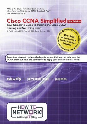 Cisco CCNA Simplified: Your Complete Guide to Passing the Cisco CCNA Routing...