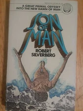Son of Man Robert A. Silverberg 1977 Del Rey 1st Edition 2nd Printing Paperback