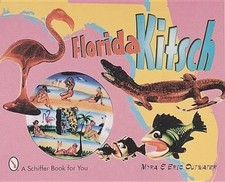 Florida Kitsch by Myra & Eric Outwater (English) Paperback Book
