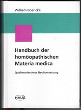 W. Boericke: Handbuch der homöopathischen Materia medica. Neuübersetzung