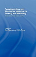 Jon Adams (U. A.) | Complementary And Alternative Medicine In Nursing And...