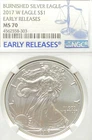 2017 W $1 BURNISHED AMERICAN SILVER EAGLE EARLY RELEASE NGC MS70 NO RESERVE