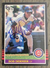 BOB DERNIER Signed 1985 Donruss #510 Chicago Cubs Card Autograph