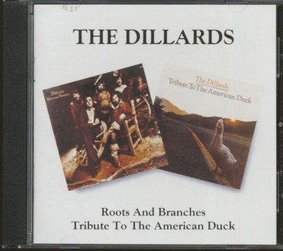 The Dillards - Roots And Branches - Tribute To The American Duck (CD) - Newgrass