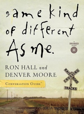 Same Kind of Different As Me Conversation Guide: A DVD-Based Study, Participant'