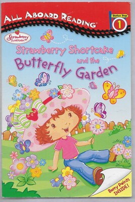 All Aboard Reading Strawberry Shortcake and the Butterfly Garden by Kelli Curry