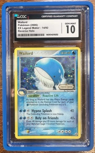 2006 Pokemon EX Legend Maker Wailord 14/92 Reverse Holo CGC 10 GEM MINT W/ Guard