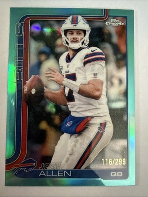 Josh Allen 2025 Topps Chrome Teal Refractor /299 #34 Buffalo Bills