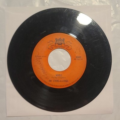 The String-A-Longs ~ Wheels/ Am I Asking Too Much ~ Warwick VG- 45 RPM Record