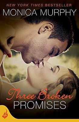 Three Broken Promises: One Week Girlfr... by Murphy, Monica Paperback / softback