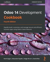 Parth Gajjar (U. A.) | Odoo 14 Development Cookbook - Fourth Edition | Buch