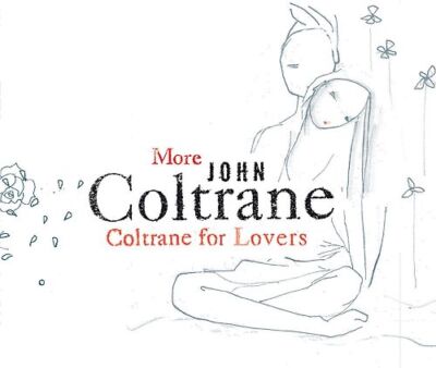 John Coltrane - More Coltrane for Lovers