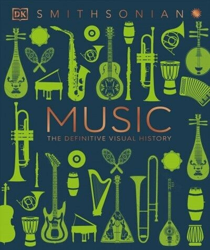 Music: The Definitive Visual History Hardcover