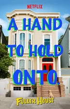 BB1635 Fuller House Show By Jeff Franklin 2016 Set Movie Poster 11x17