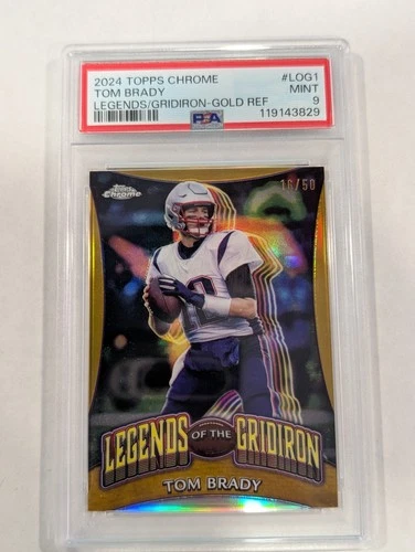 TOM BRADY 2024 Topps Chrome Legends of the Gridiron Gold /50 LOG1 PSA 9 MT GOAT