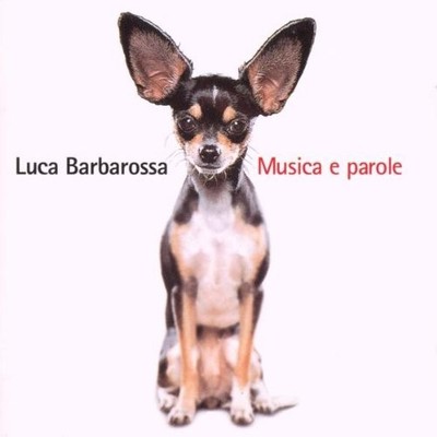 Luca Barbarossa Musica et Parole (CD)