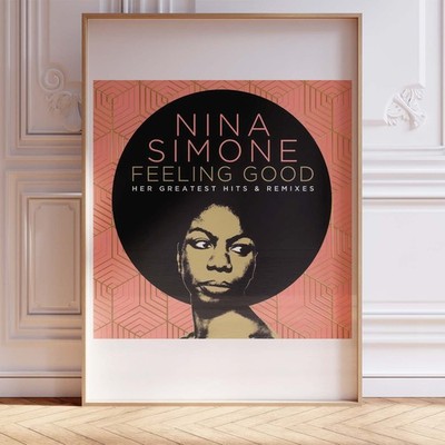 Nina Simone ''Feeling Good'' Greatest Hits Remixes Poster Wall Art A0