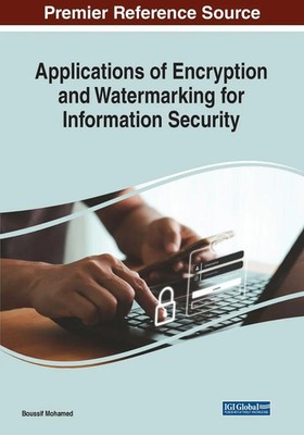 Boussif Mohamed | Applications of Encryption and Watermarking for Information...