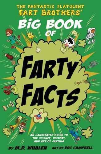 M. D. Whalen The Fantastic Flatulent Fart Brothers' Big Book of Fart (Tascabile)