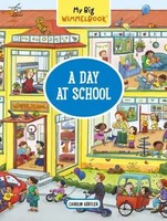 Carolin GöRtler | My Big Wimmelbook(R)--A Day At School | Buch | Englisch (2021)