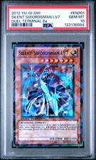 2012 YU-GI-OH! DUEL TERMINAL 6A #EN001 SILENT SWORDSMAN LV7 PSA 10