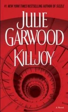 Killjoy: A Novel - Mass Market Paperback By Garwood, Julie - GOOD