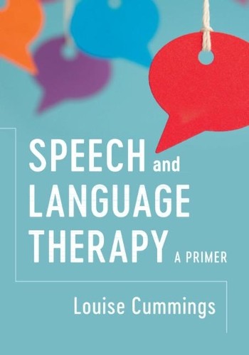 Speech and Language Therapy by Louise Cummings - 9781316626719
